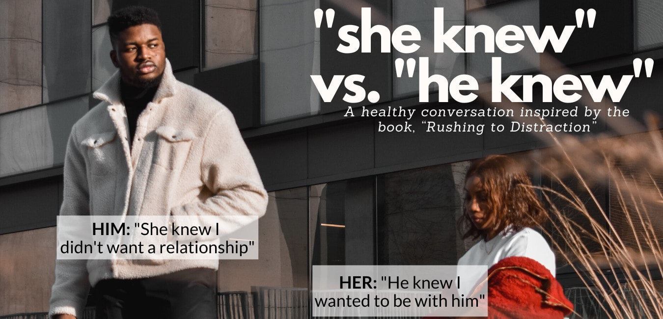 dating, situationships, the blakk dahlia blog, she knew vs he knew