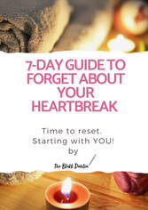 7-Day Guide to Forget About Your Heartbreak, self-help guide