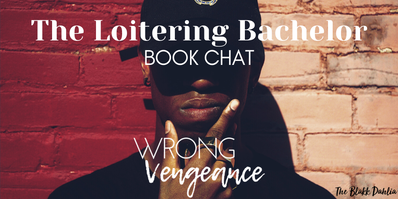 book discussion, wrong vengeance book by the blakk dahlia
